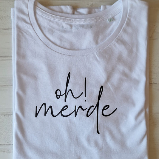 Oh! merde · Camiseta