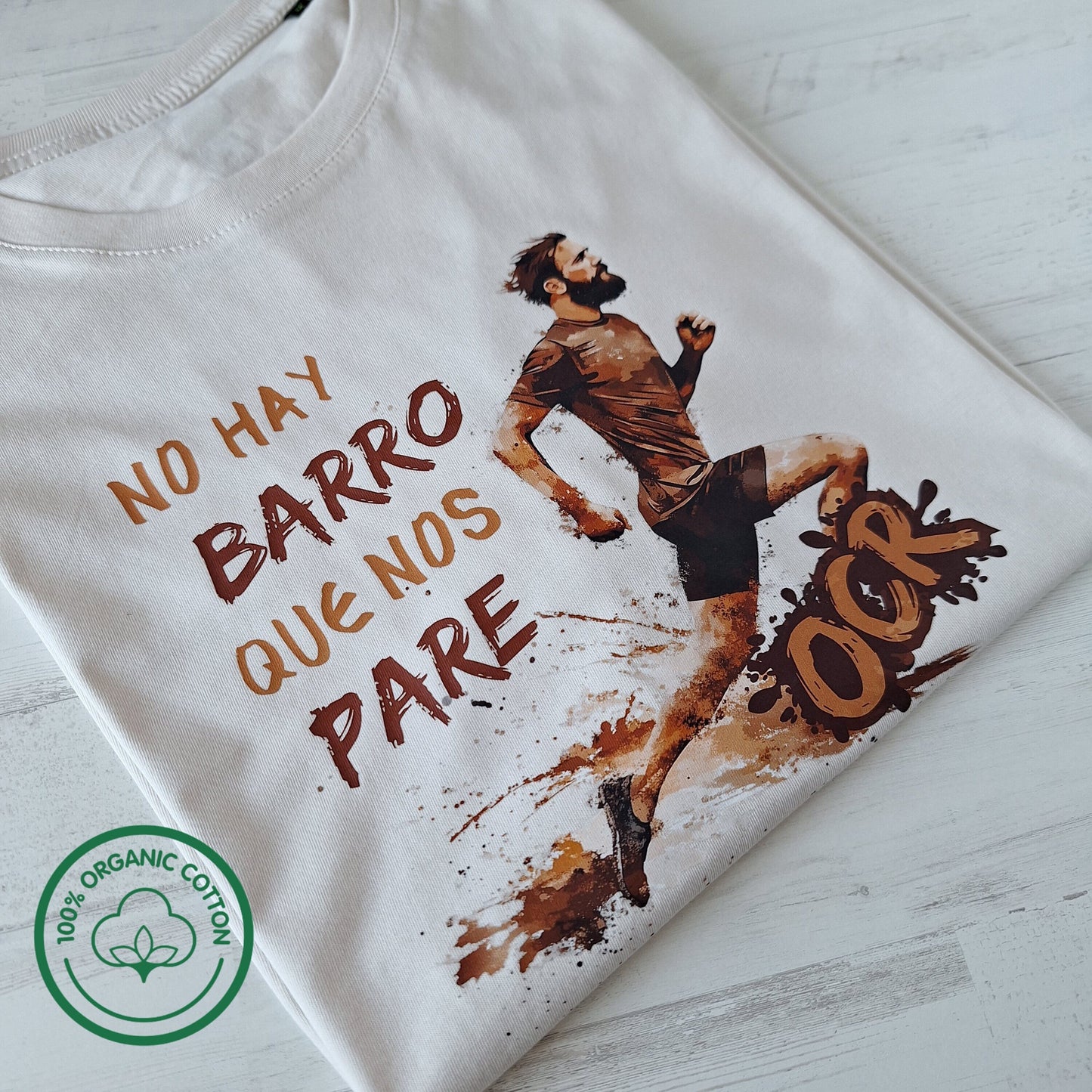 No hay barro que nos pare  · Camiseta chico